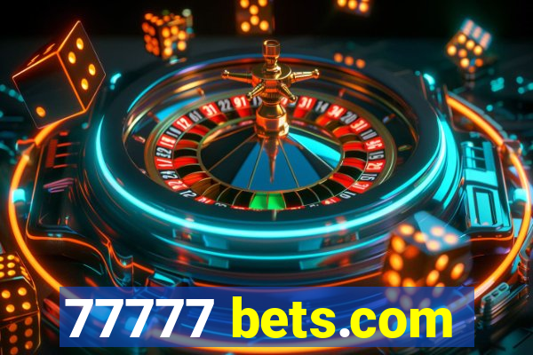 77777 bets.com